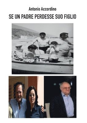 Se un padre perdesse suo figlio