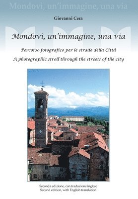 bokomslag Mondovì, un'immagine, una via