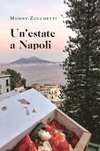 bokomslag Un'estate a Napoli