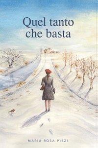 bokomslag Quel tanto che basta