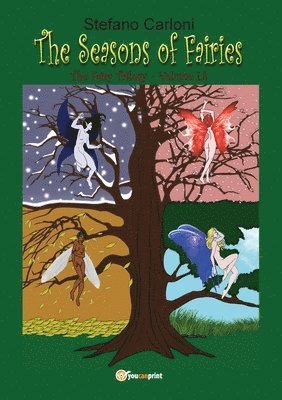 Seasons of Fairies. The Fairy Trilogy - Volume I.2