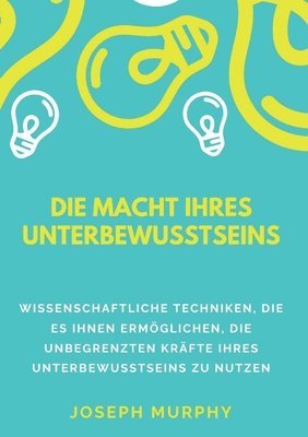 macht ihres unterbewusstseins