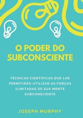 Joseph Murphy - O poder do subconsciente, Häftad