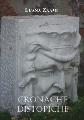 Cronache distopiche 1