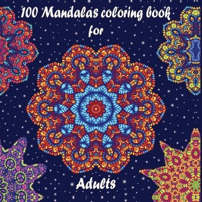 100 Mandalas coloring book for adults 1
