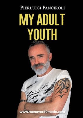 Pierluigi Panciroli - My Adult Youth, Häftad