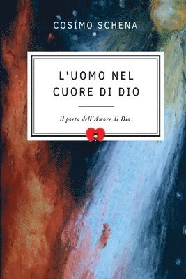 Cosimo Schena - L'uomo nel cuore di Dio, Häftad