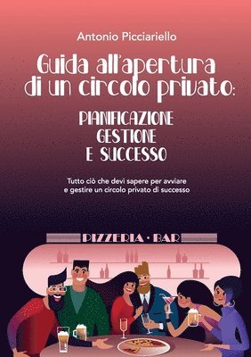 Guida all'apertura di un circolo privato