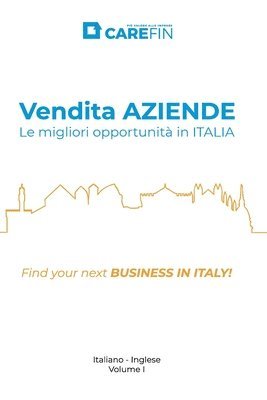 Vendita AZIENDE. Le migliori opportunità in ITALIA 1