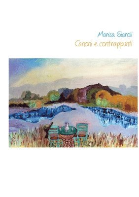 Marisa Giaroli - Canoni e contrappunti, Häftad