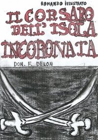 bokomslag Il Corsaro Dell'Isola Incoronata