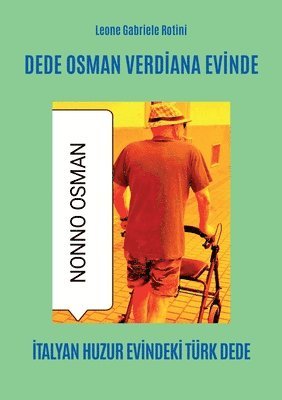 bokomslag Dede Osman Verdi&#775;ana Evi&#775;nde