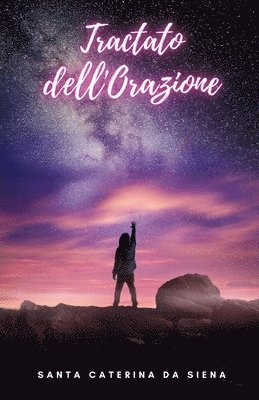 Tractato dell'Orazione 1