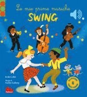Le mie prime musiche swing