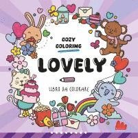 Tessa Aaij - Lovely. Cozy coloring book, Häftad