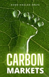 bokomslag Carbon Markets