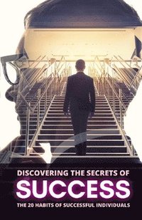 bokomslag Discovering the Secrets of Success