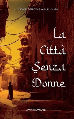 La Citt Senza Donne 1