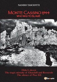 bokomslag Monte Cassino 1944, Who was to blame