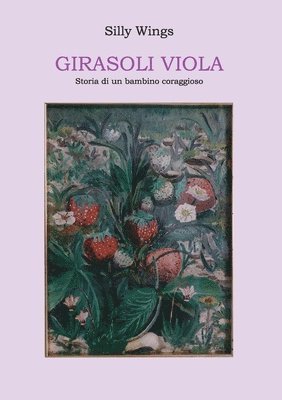 Girasoli Viola 1