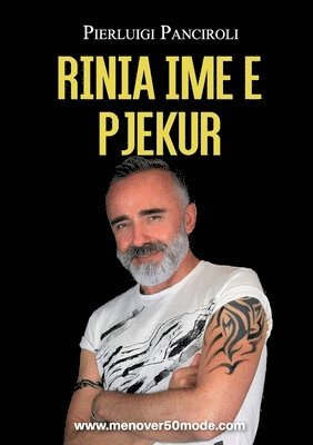 bokomslag Rinia Ime E Pjekur