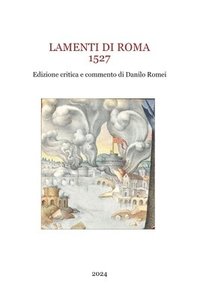 bokomslag Lamenti di Roma 1527
