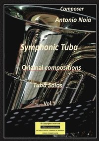 bokomslag Symphonic tuba Vol.1