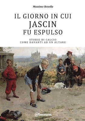 bokomslag giorno in cui Jascin fu espulso
