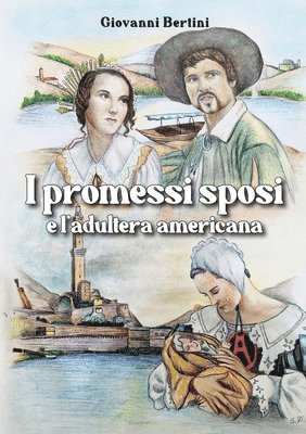 I promessi sposi e l'adultera americana 1