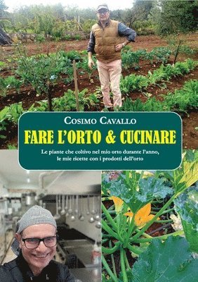 Fare l'orto e cucinare 1