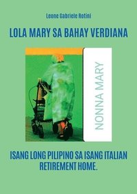 bokomslag Lola Mary sa bahay verdiana