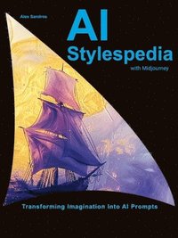 bokomslag AI Stylespedia with Midjourney