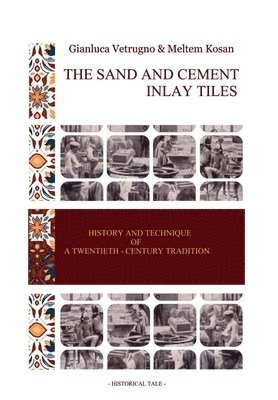 The sand and cement inlay tiles 1