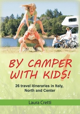 By camper with kids - Volume 1 1