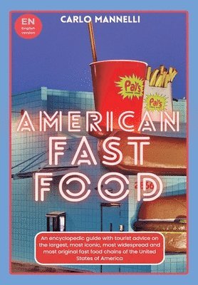 Carlo Mannelli - American Fast Food, Häftad