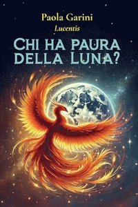 bokomslag Chi ha paura della Luna?