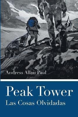 Peak Tower - Las Cosas Olvidadas 1