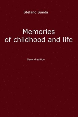 Memories of childhood and life 1