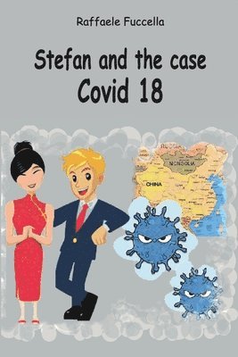 bokomslag Stefan and the case Covid 18