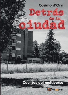 Detrs de la ciudad 1