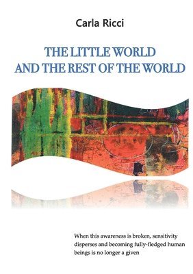 Little World and the Rest of the World