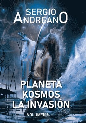 bokomslag Planeta Kosmos - La Invasin - Volumen 1