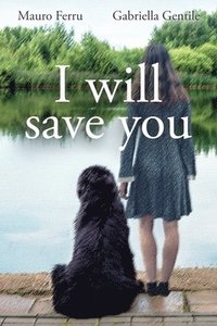 bokomslag I will save you