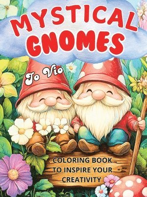 Mystical gnomes 1