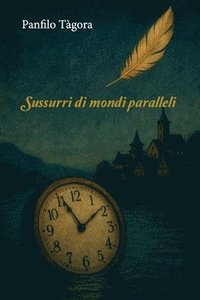 bokomslag Sussurri di mondi paralleli