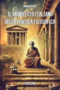 bokomslag Manifesto Italiano della Pratica Filosofica Riedizione