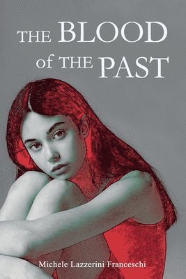 bokomslag Blood of the Past