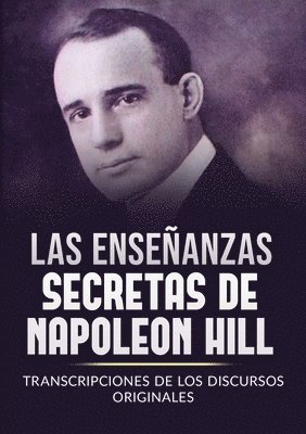 Les Enseignements Secrets de Napoleon Hill 1