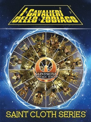 bokomslag Saint Cloth Series - I modellini de "I Cavalieri dello Zodiaco" Saint Seiya (Edizione Standard)