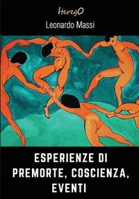 bokomslag Esperienze di Premorte, Coscienza, Eventi